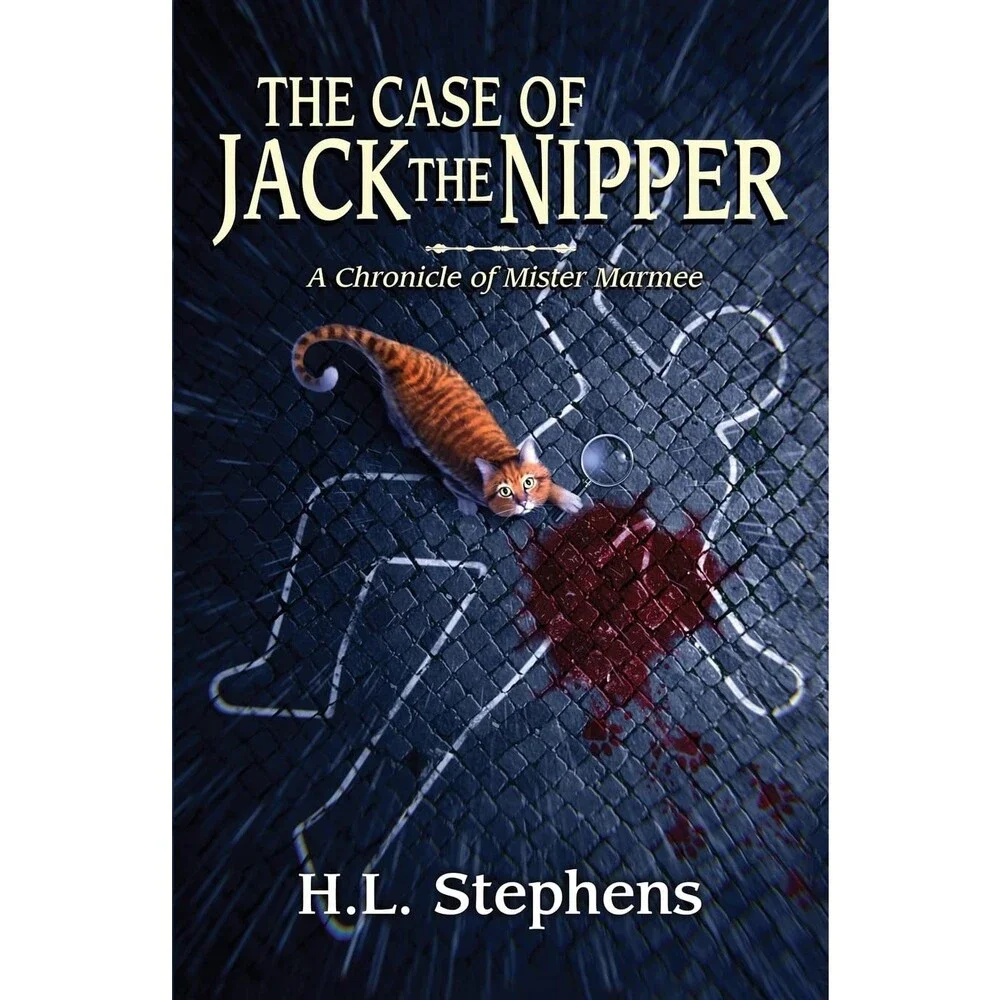 The Case of Jack the Nipper: A Chronicle of Mister Marmee (The Chronicles of Mi